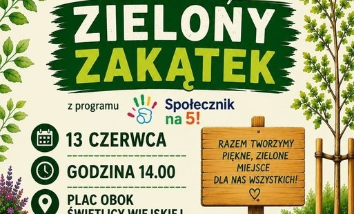 Zdjęcie do Zapraszamy do wsp&oacute;lnego tworzenia Zielonego Zakątka w Brzezinie! &nbsp;&nbsp;