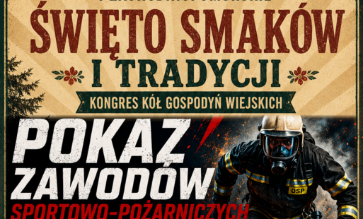 Zdjęcie do Zaproszenie na I Zachodniopomorskie Święto Smak&oacute;w i Tradycji &ndash; Kongres K&oacute;ł Gospodyń Wiejskich