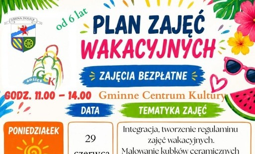Zdjęcie do Gminne Centrum Kultury w Dolicach zaprasza na zajęcia wakacyjne!