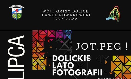 Zdjęcie do Zapraszamy na  Dolickie Lato Fotografii 